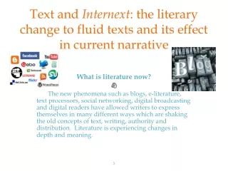 Text and  Internext : the literary change to fluid texts and its effect in current narrative
