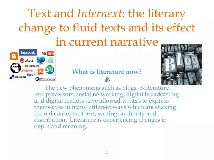 text and internext the literary change to fluid texts and its effect in current narrative
