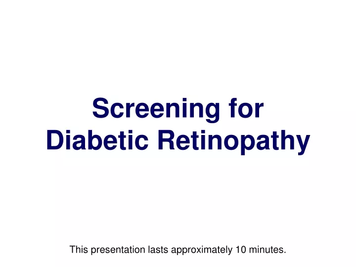 screening for diabetic retinopathy this