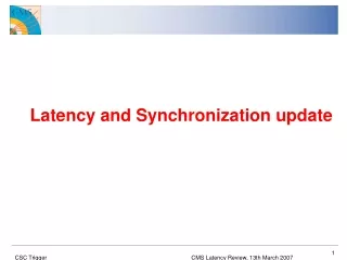 Latency and Synchronization update