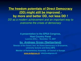 A presentation to the EPSA Congress,  Host Country Panel  Lucerne (KKL) ,  November 12, 2007