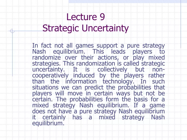 lecture 9 strategic uncertainty
