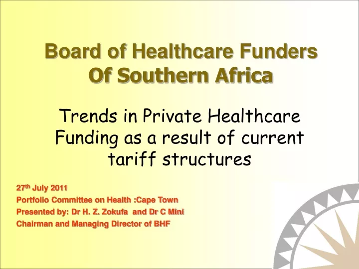 trends in private healthcare funding as a result of current tariff structures