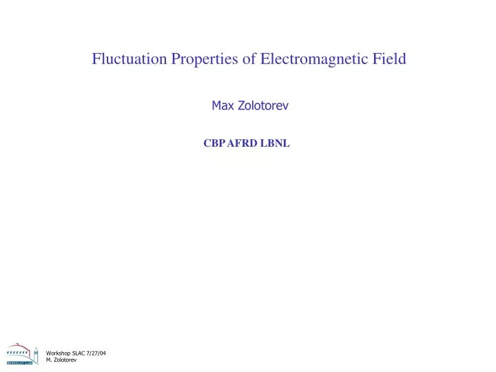 fluctuation properties of electromagnetic field