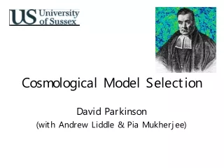 Cosmological Model Selection