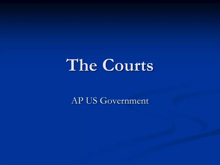 the courts