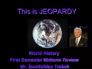 This is JEOPARDY