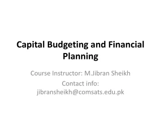 Capital Budgeting and Financial Planning