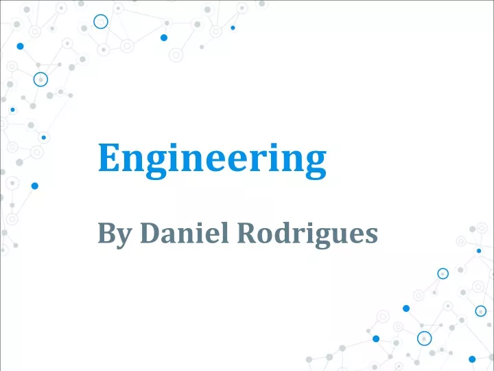 engineering d by daniel rodrigues
