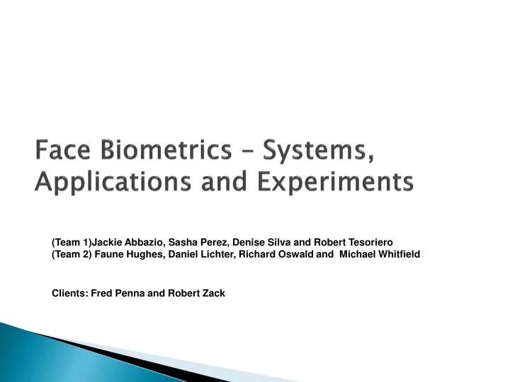 face biometrics systems applications and experiments