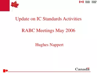 Update on IC Standards Activities RABC Meetings May 2006