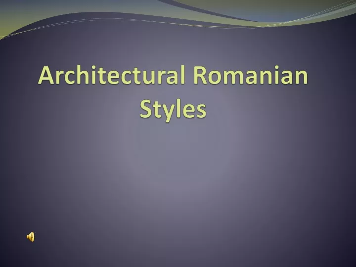 architectural romanian styles