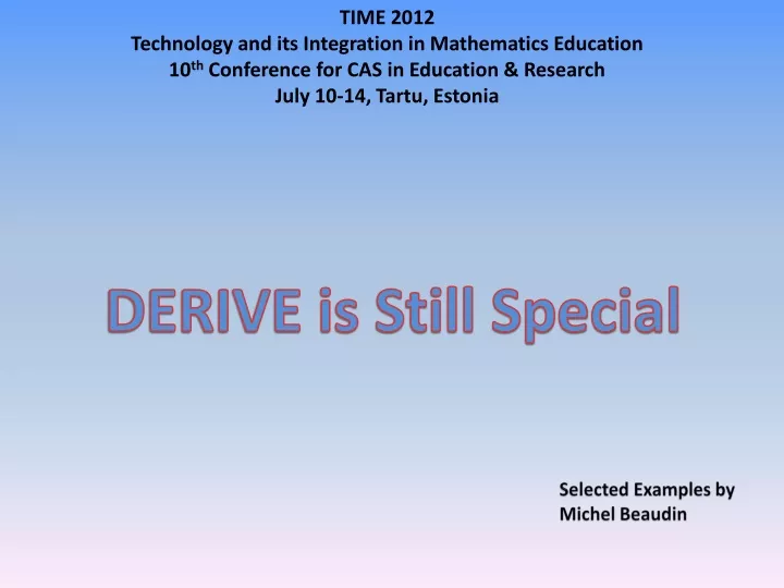 derive is still special