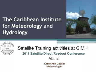 The Caribbean Institute for Meteorology and Hydrology