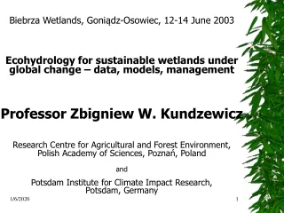Biebrza Wetlands, Goni ą dz-Osowiec, 12-14 June 2003