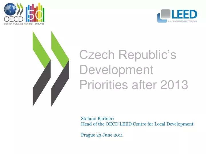 czech republic s development priorities after 2013