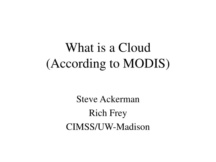 what is a cloud according to modis