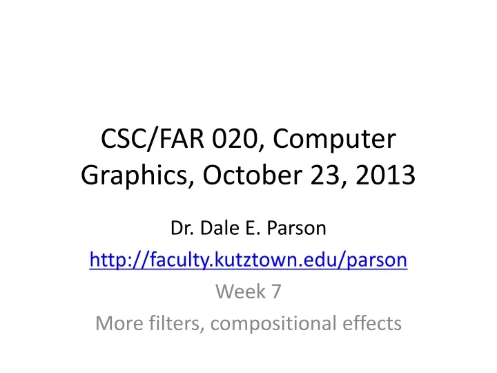 csc far 020 computer graphics october 23 2013