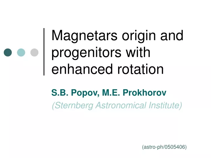 magnetars origin and progenitors with enhanced rotation