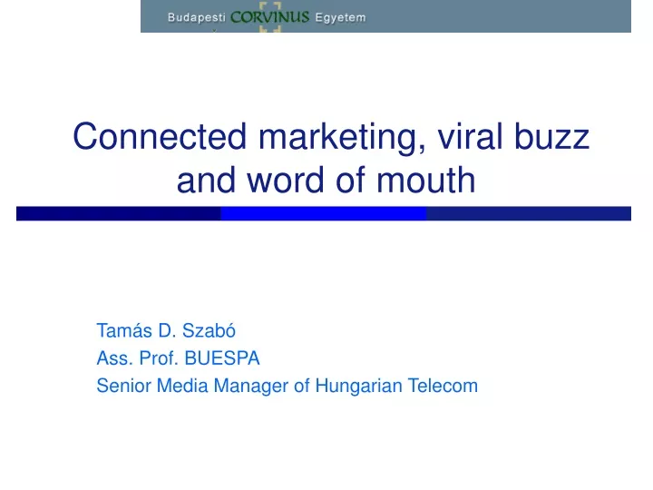 connected marketing viral buzz and word of mouth