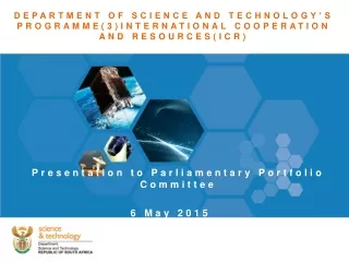 DEPARTMENT OF SCIENCE AND TECHNOLOGY’S PROGRAMME(3)INTERNATIONAL COOPERATION AND RESOURCES(ICR)