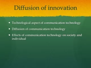 Diffusion of innovation