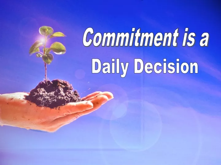commitment is a