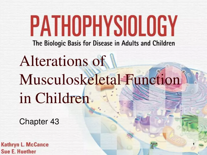 alterations of musculoskeletal function in children