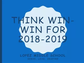 Think Win- Win for 2018-2019