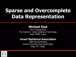 Sparse and Overcomplete                                      Data Representation