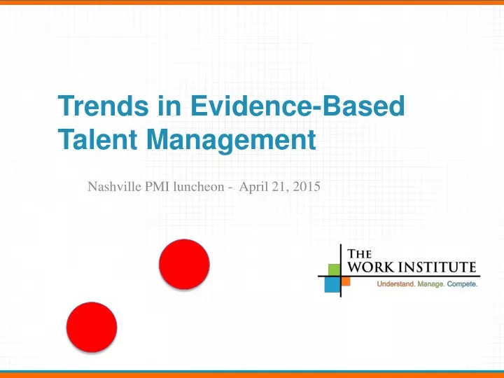 trends in evidence based talent management