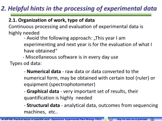 2. Helpful hints in the processing of experimental data