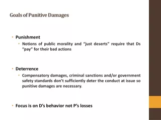 Goals of Punitive  Damages