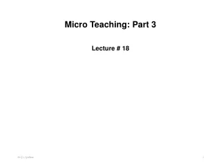 Micro Teaching: Part 3