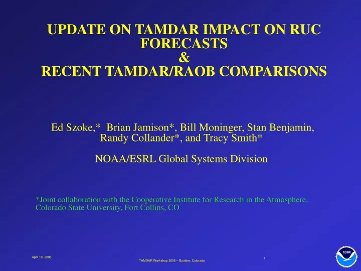 update on tamdar impact on ruc forecasts recent tamdar raob comparisons