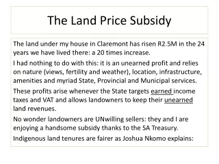 The Land Price Subsidy