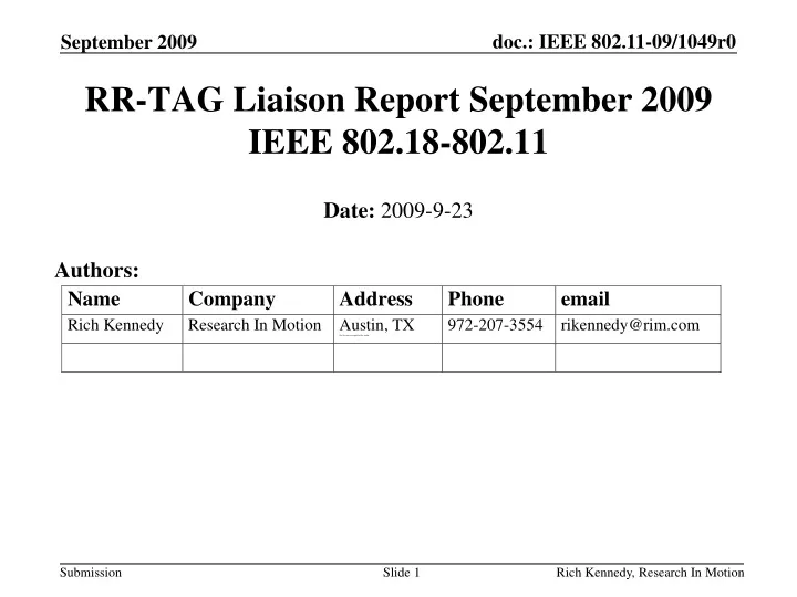 rr tag liaison report september 2009 ieee 802 18 802 11
