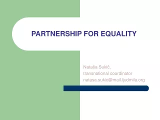 PARTNERSHIP FOR EQUALITY