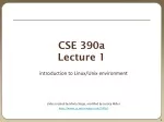 CSE 390a Lecture 1
