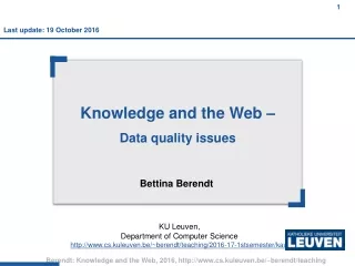 Knowledge and the Web –   Data quality issues