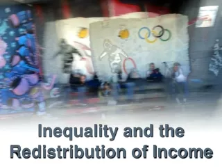 Inequality and the Redistribution of Income