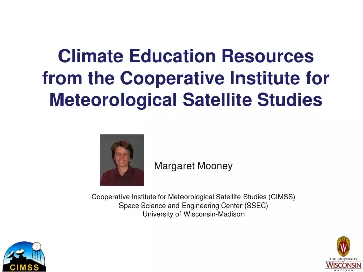 climate education resources from the cooperative institute for meteorological satellite studies