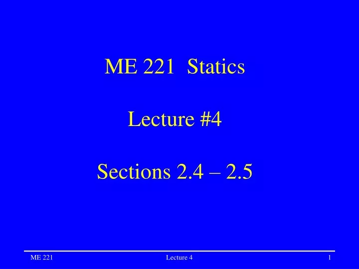 me 221 statics lecture 4 sections 2 4 2 5