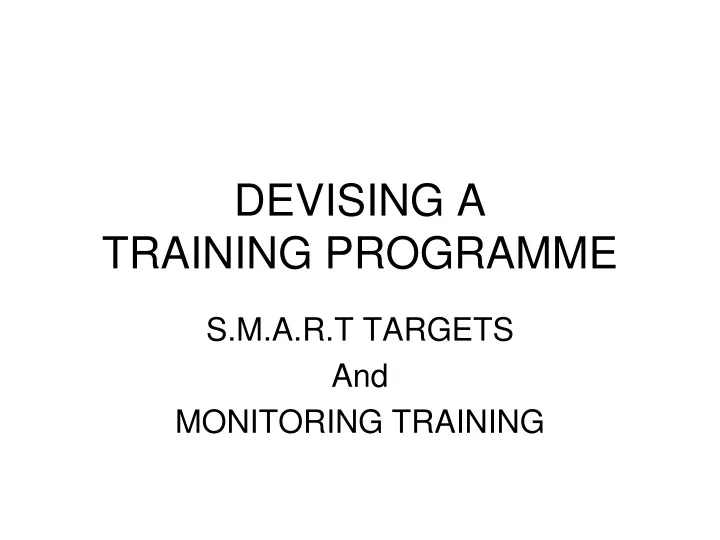 devising a training programme