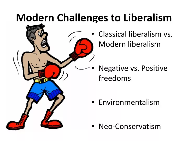 modern challenges to liberalism