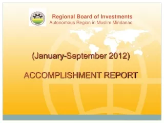 ( January-September  2012 ) ACCOMPLISHMENT REPORT