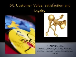 03. Customer Value, Satisfaction and Loyalty