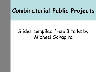 Combinatorial Public Projects