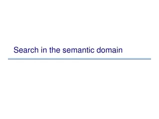 Search in the semantic domain