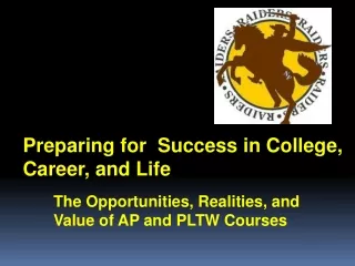 Preparing for  Success in College, Career, and Life